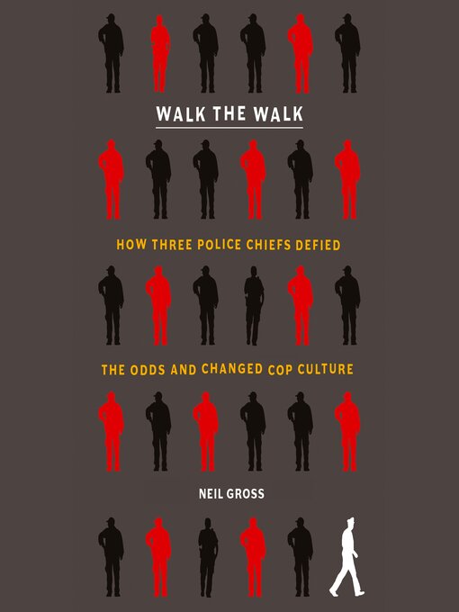 Title details for Walk the Walk by Neil Gross - Wait list